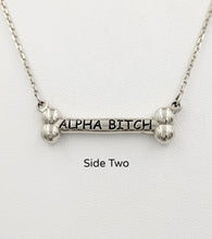 Load image into Gallery viewer, Dog Bone Pack Leader /Alpha Bitch Reversible Necklace
