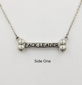 Dog Bone Pack Leader /Alpha Bitch Reversible Necklace